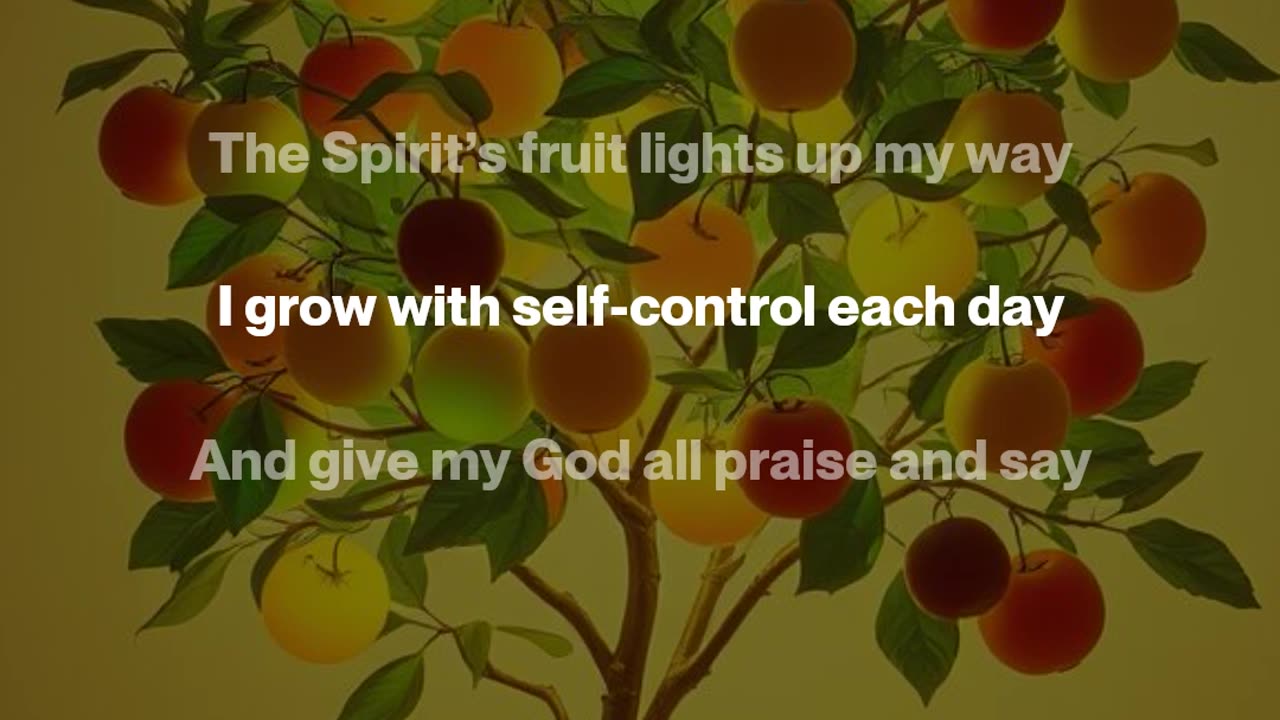 Growing with the Fruit of Self-Control