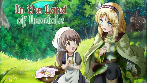 In the Land of Leadale ~dramatic cues~ by Kujira Yumemi