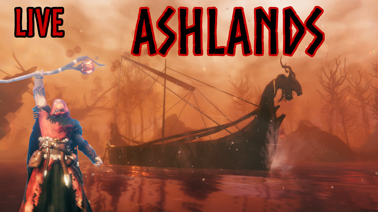 🔴 Live Valheim The Ashlands | The Return To Valheim Ep26
