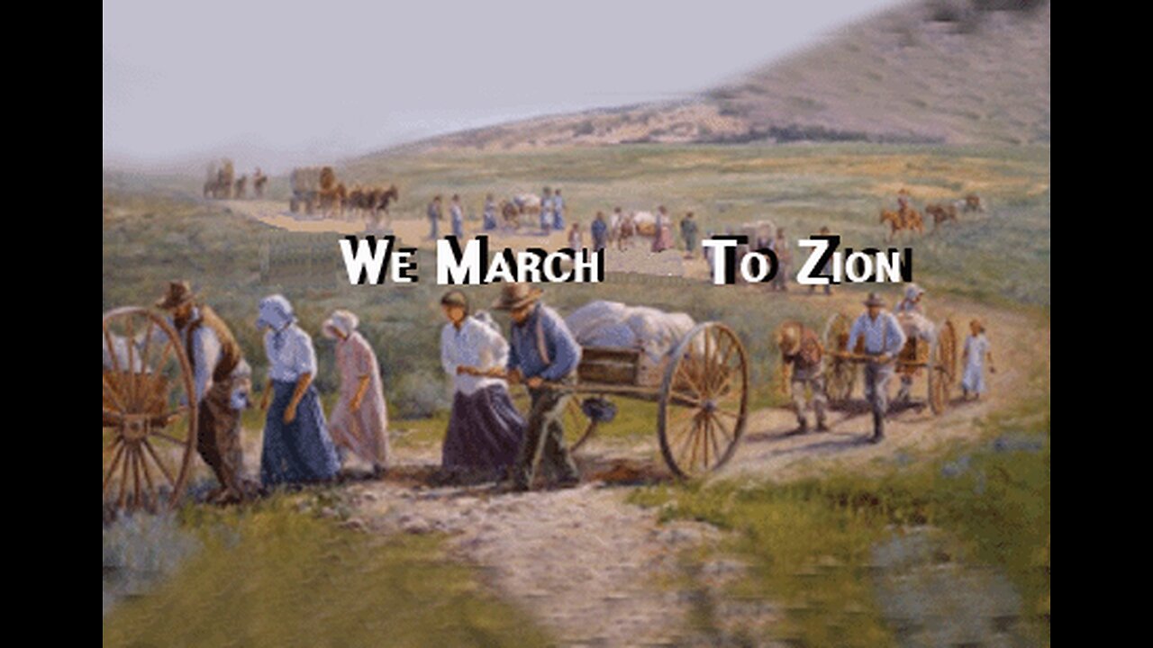 We March to Zion