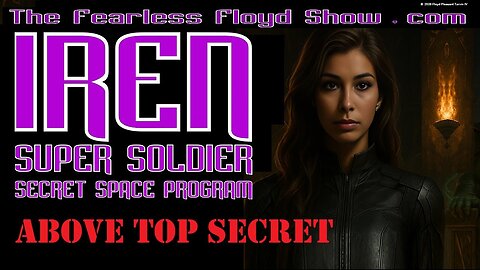IREN: Super Soldier - ABOVE TOP SECRET
