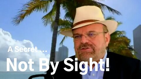 Not By Sight - Live Life Distinctively