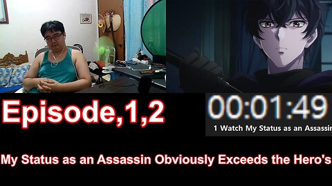 My Status as an Assassin Obviously Exceeds the Hero's Episode 1-2 Reaction