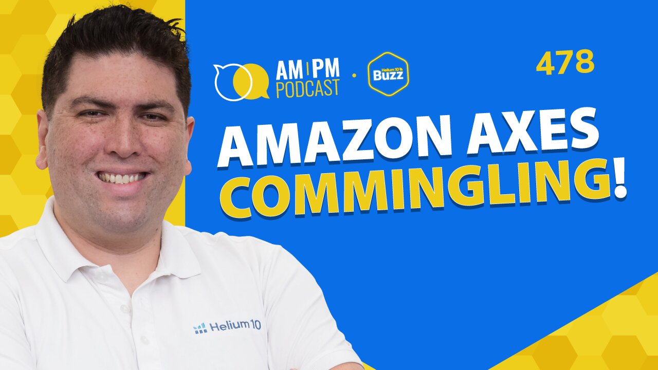 Amazon Finally Axes Commingling! AM/PM #478 | Weekly Buzz 12/12/25