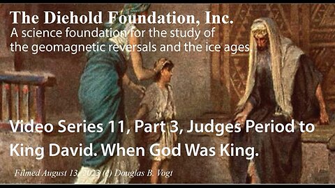 Series 11, Part3, The Judges Period when God was King