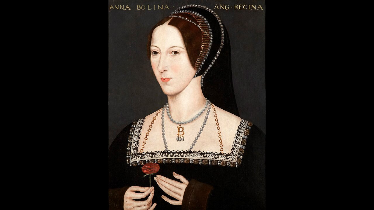 Anne Boleyn - Second Wife of Henry VIII Documentary