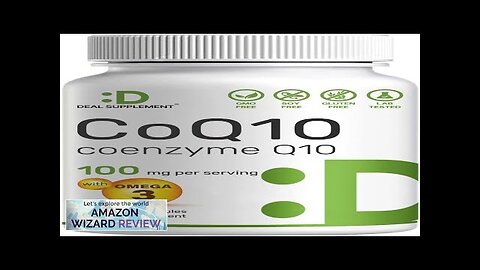 CoQ10 100mg 240 Capsules – with Omega 3 Fatty Acid 100mg – Review