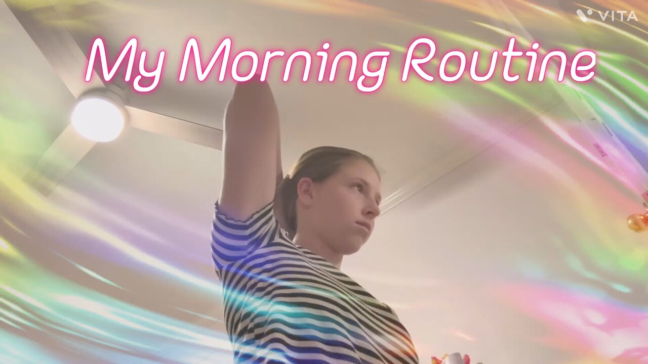My Morning Routine