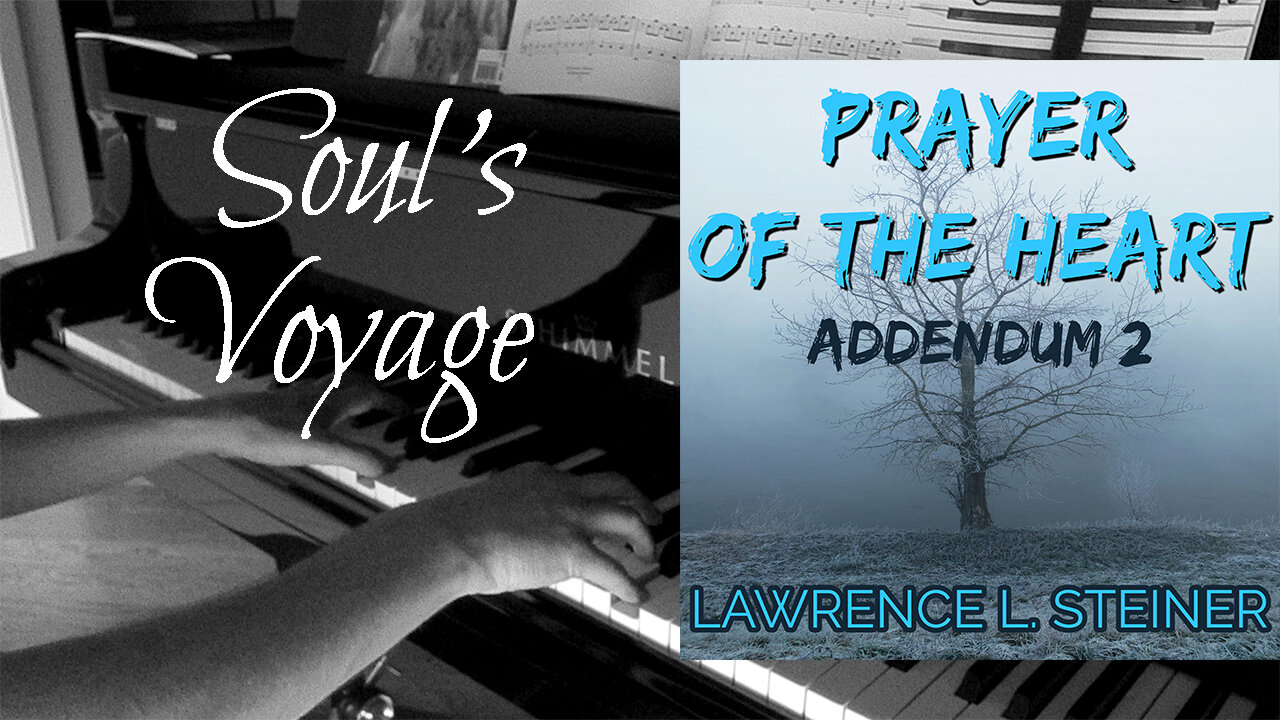 SOUL'S VOYAGE | Prayer of the Heart - Addendum 2: Piano Sheet Music