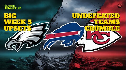 NFL Week 5 Shockers: Eagles, Bills & Chiefs Crumble