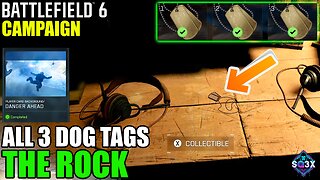 ALL 3 DOG TAGS in THE ROCK - Battlefield 6 Campaign
