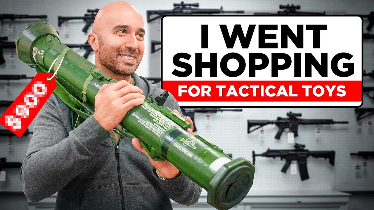 I Spent a Small Fortune on Tactical Toys – Here's What I Got!