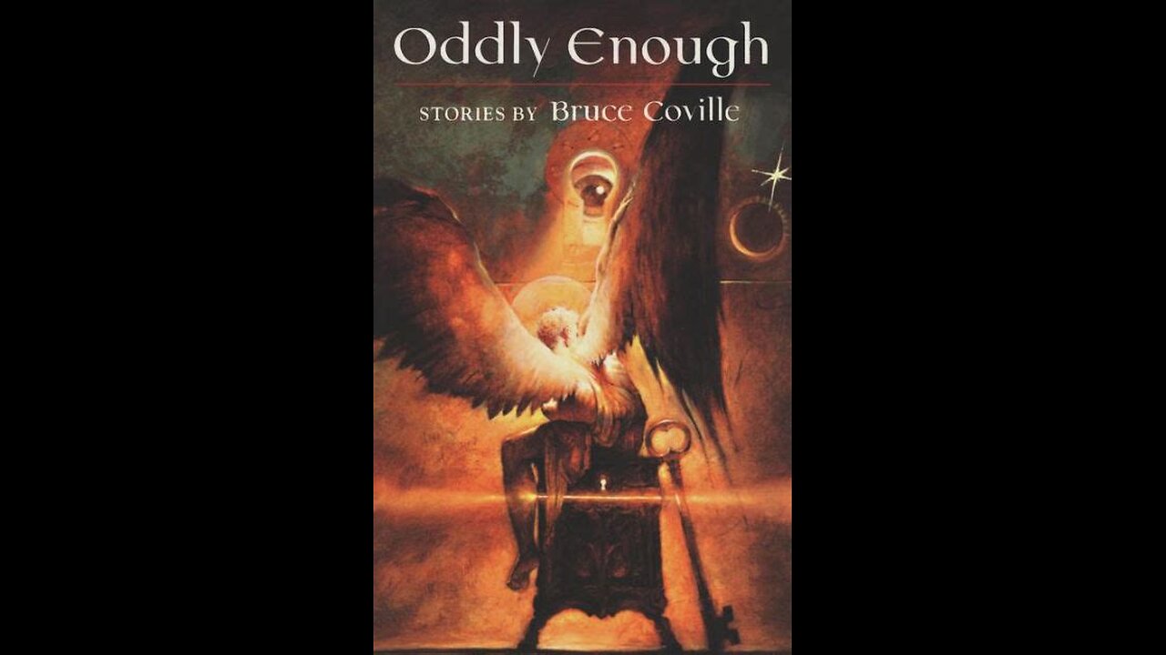 Oddly Enough by Bruce Coville | Summary