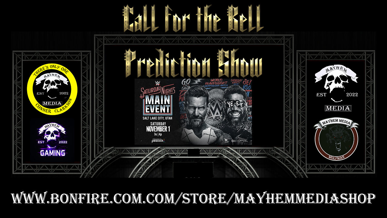 Call for the Bell: SNME 11/1 Prediction Show
