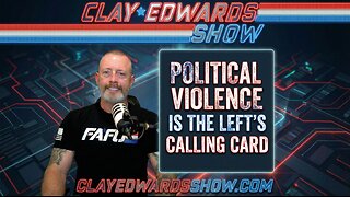 Democrats Are The Party Of Political Violence (Ep #1,143)