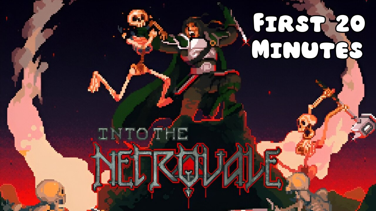 Into the Necrovale - First 20 Minutes (No Commentary Gameplay)