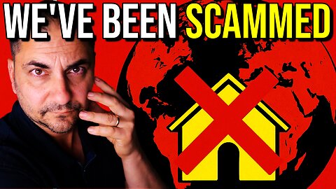 Global Scam - Housing Crisis Is Deliberate