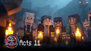 Acts 11 – “The Church Is Named” | The Bible on BrainRot