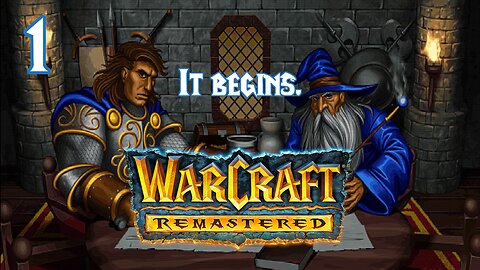 TALL PIXEL PLAYTHROUGH - Warcraft 1: Remastered - Westfall/Regent Human 1/12