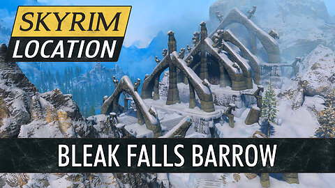 Guide To Bleak Falls Barrow in Skyrim