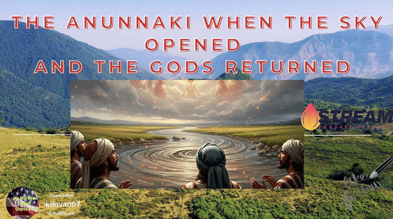 The Anunnaki When the Sky Opened and the Gods Returned.