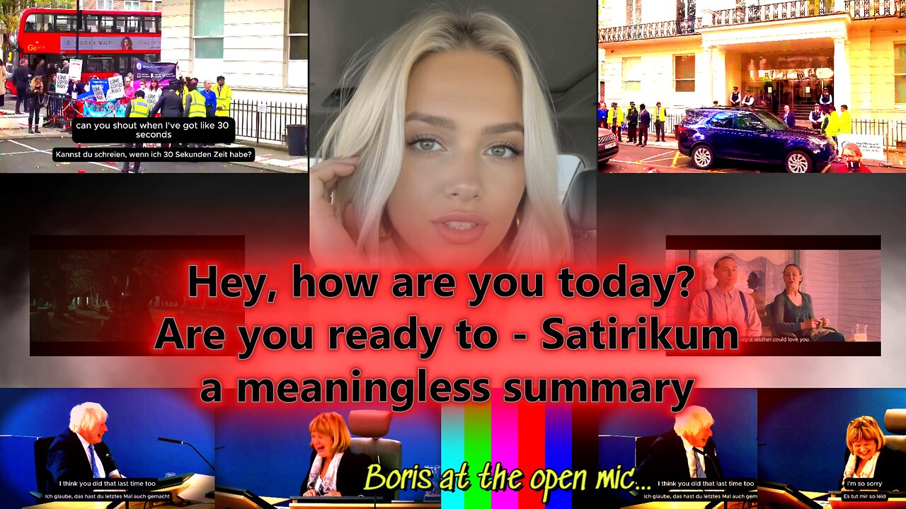 Hey, how are you today? Are you ready to Boris Johnson?
