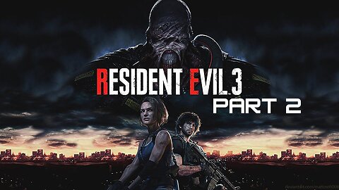Resident Evil 3 - Part 2 (No commentary)