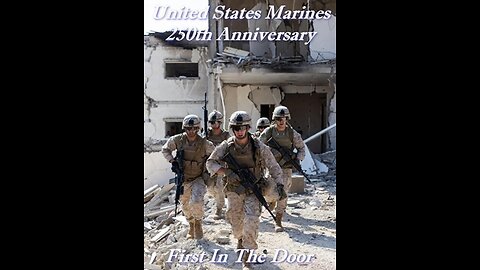 First In the Door (Marine 250 Tribute)