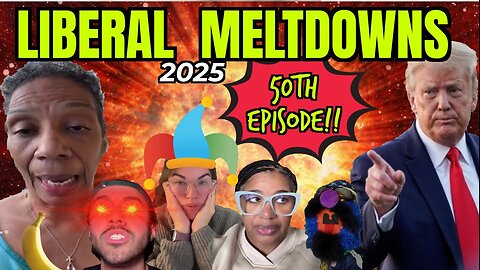 Liberal Meltdowns 50 | Hilarious Reactions To Mental Breakdowns By The Left Over Trump