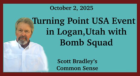 Turning Point USA Event in Logan, Utah with Bomb Squad