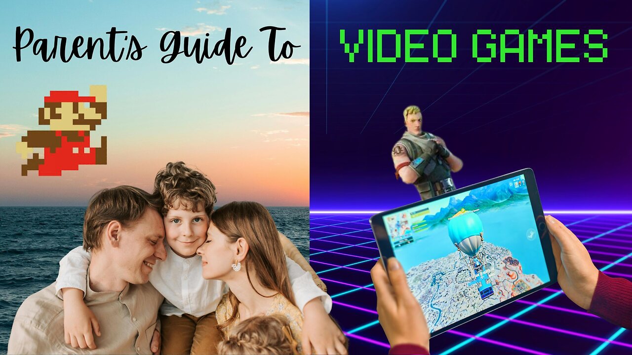 Parent's Guide To Video Games (Intro)