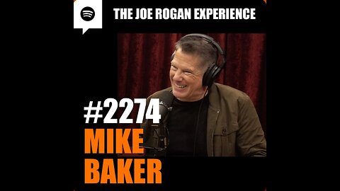 Joe Rogan Experience #2274 - Mike Baker (February 2025)