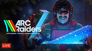 🔴LIVE - DR DISRESPECT - ARC RAIDERS - STEALING CHRISTMAS BLUEPRINTS