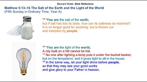 Matthew 5:13–16 The Salt of the Earth and the Light of the World