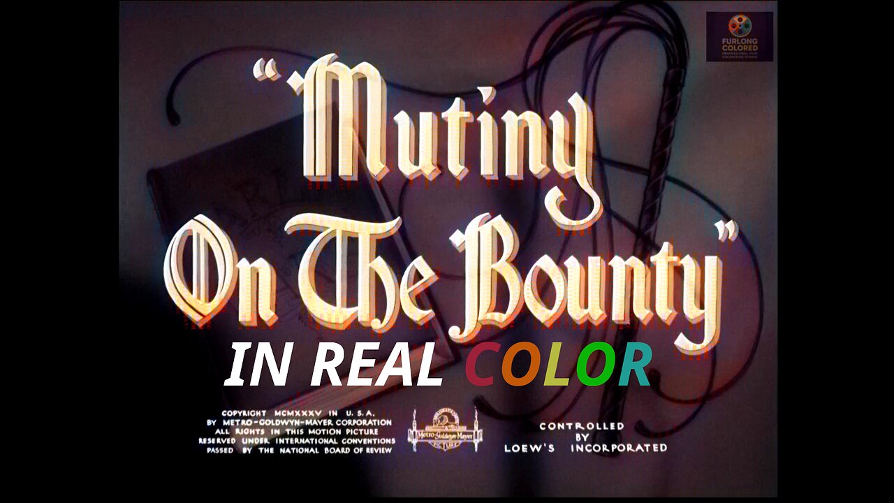 🎬 Mutiny on the Bounty (1935) | In Real Color | Full Movie