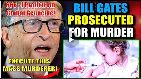 Judge Warns Bill Gates Facing Life In Prison For 'Murdering Millions' Via mRNA