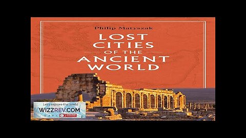 Lost Cities Of The Ancient World (Hardcover) Review