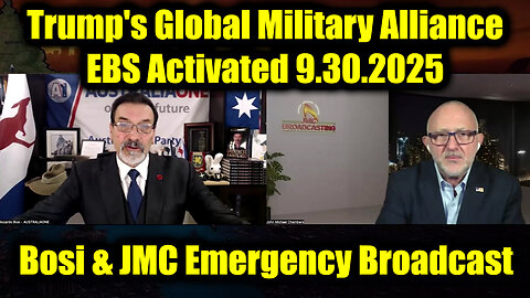 Riccardo Bosi & JMC Emergency Broadcast 9.30.25 - EBS Activated, Trump's Global Military Alliance