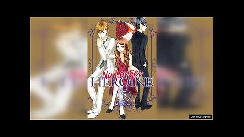 No Longer Heroine: Volume 5 Review