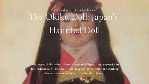 The Okiku doll: Japan's haunted doll