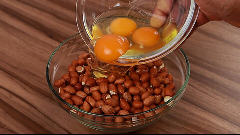 Add 3 eggs to raw peanuts and surprise everyone in your house! Super incredible