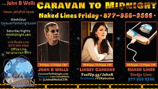 Naked Lines Friday - John B Wells LIVE