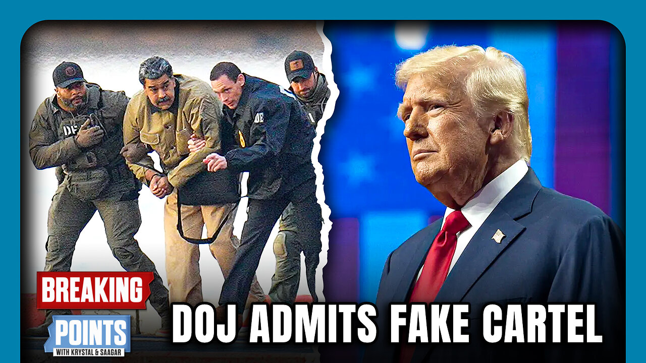 Trump DOJ ADMITS Maduro Cartel Is FAKE