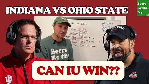 Indiana vs Ohio State Football | Can IU Win?
