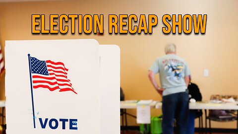 Pastor Scott Show - Election Recap Show