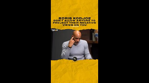@boriskodjoe Don’t allow anyone to project their negative views on you