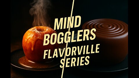 🍎🍫 The Inverted Apple Illusion + Quantum Ripple Mousse | FlavorVille Experimental Dessert Edition