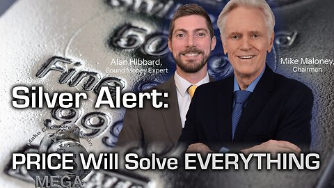 Silver Alert: Is Silver About to Break the COMEX? WHY Physical Silver Matters More than EVER! - PRICE Will Solve EVERYTHING - Mike Maloney & Alan Hibbard