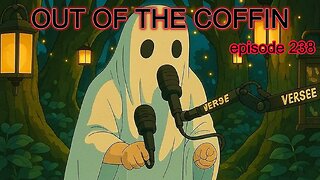 Out of the Coffin episode 238 HALLOWEEN EDITION 10am EST Join Us for some Fun