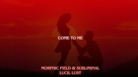 SPECIFIC PERSON COME TO ME || FORCED SUBLIMINAL & MORPHIC FIELD